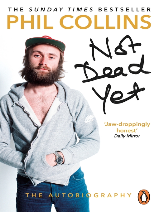 Upplýsingar um Not Dead Yet eftir Phil Collins - Biðlisti